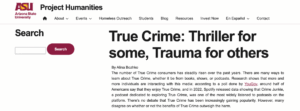  true crime: thriller for some, trauma for others